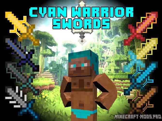 Cyan Warrior Swords для Майнкрафт