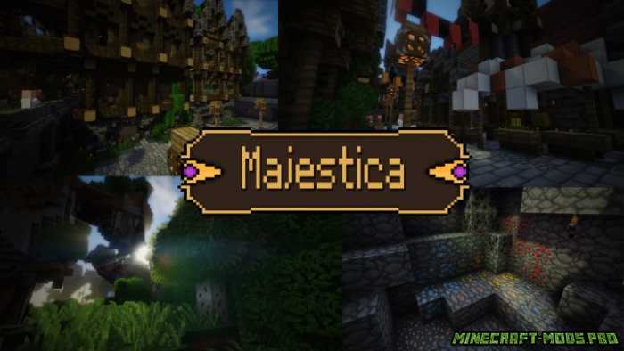 Сборка текстур Majestica для Майнкрафт