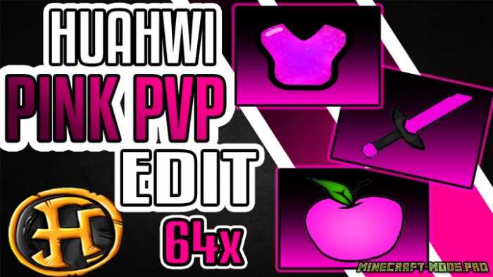 Текстуры Huawwi Pink PvP для Майнкрафт
