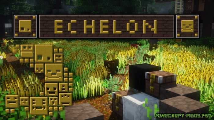 Новые текстуры Echelon для Майнкрафт