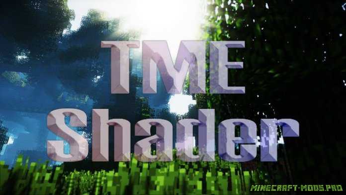 Шейдер CrankerMan’s TME для Майнкрафт