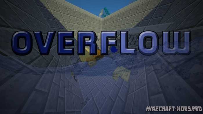 Карта Наводнение Overflow для Майнкрафт