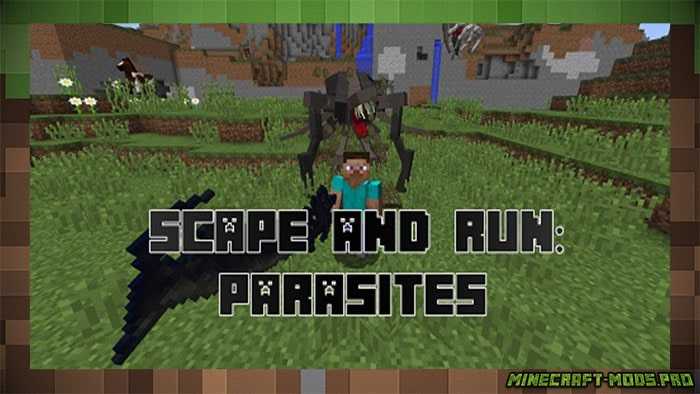 Мод Scape and Run: Parasites для Майнкрафт