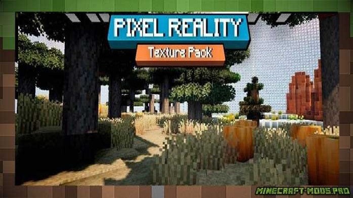 Текстуры Pixel Reality для Майнкрафт