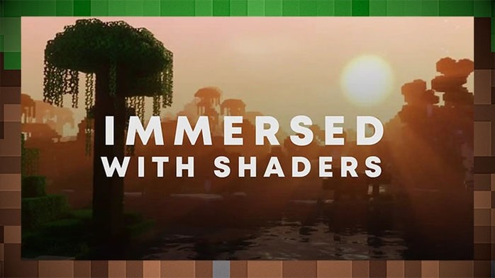 Мод Immersed With Shaders