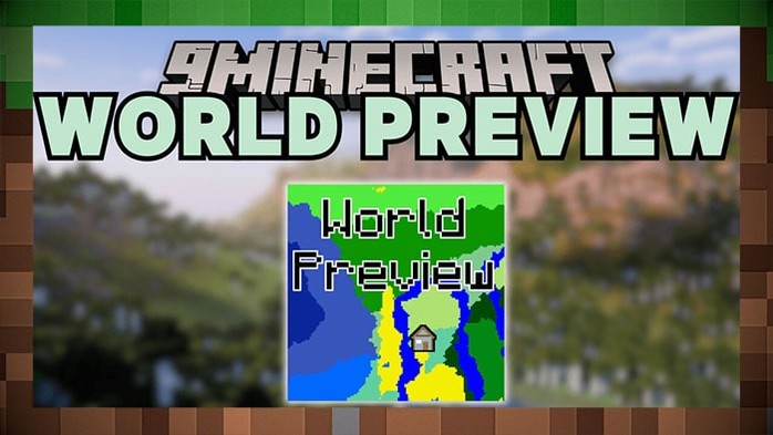 Мод World Preview