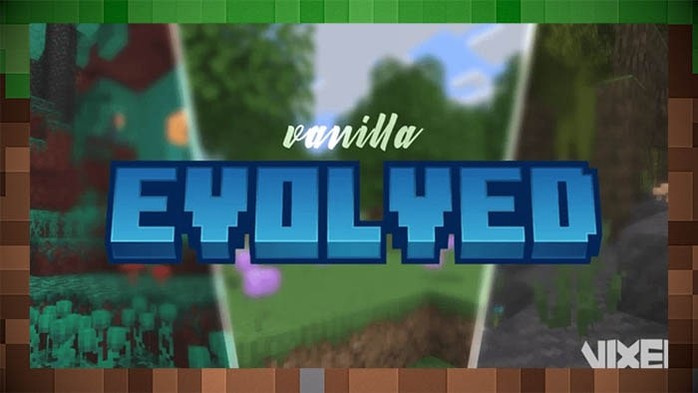 Ресурспак Vanilla Evolved для Майнкрафт