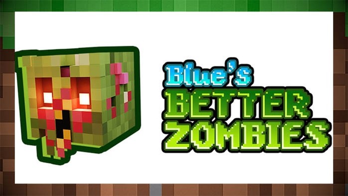 Текстуры Blue's Better Zombies для Майнкрафт