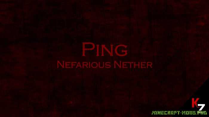 Карта Ping: Nefarious Nether для Майнкрафт