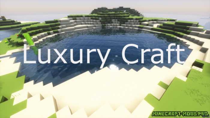 Текстуры Luxury Craft для Майнкрафт