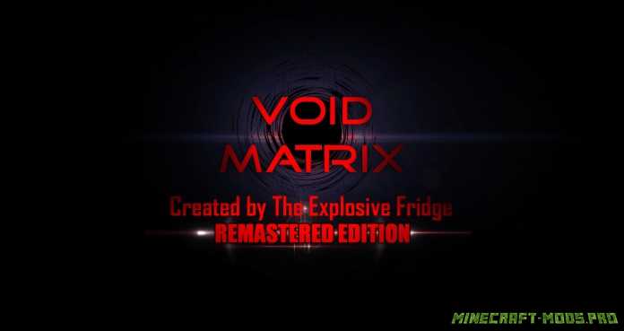Карта Void Matrix: Remastered для Майнкрафт