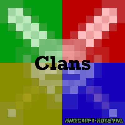 Мод Клани Clans для Майнкрафт