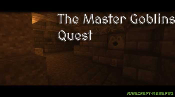 Карта The Master Goblins Quest для Майнкрафт