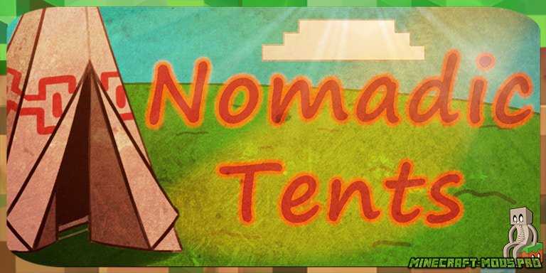 Мод Палатки - Nomadic Tents для Майнкрафт