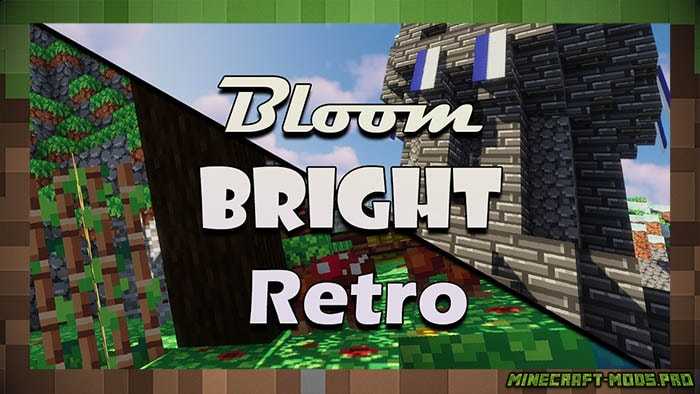 Текстуры Bloom Bright для Майнкрафт