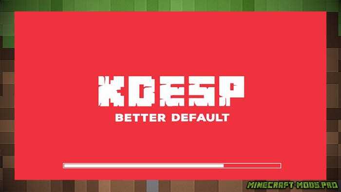 Текстуры KDesp’s Better Default для Майнкрафт
