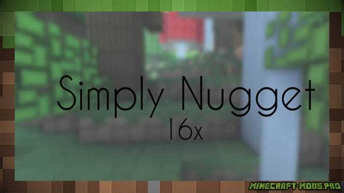 Сборка тексту Simply Nugget для Майнкрафт