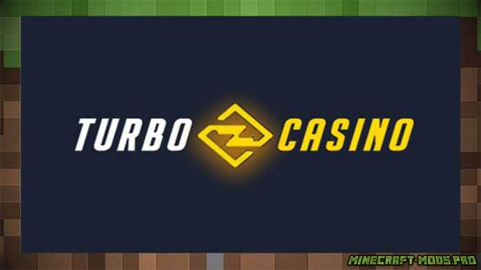 Казино Turbo: как играть и выводить средства? для Майнкрафт