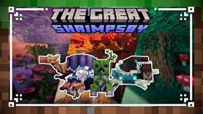 Текстуры The Great Shrimpsby для Майнкрафт