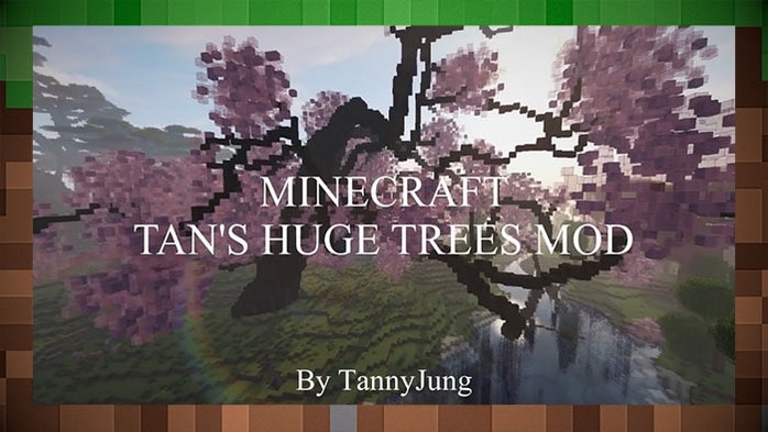 Мод Деревья - Tan’s Huge Trees (THT) для Майнкрафт