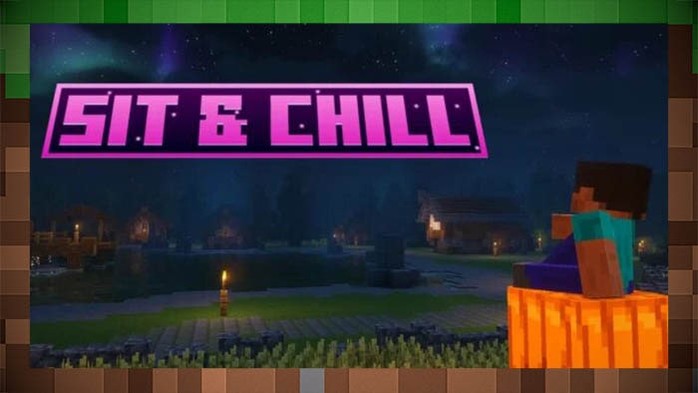 Мод Чилл - Sit & Chill для Майнкрафт