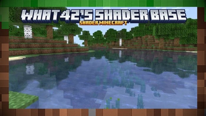 Шейдер What42’s Shader Base