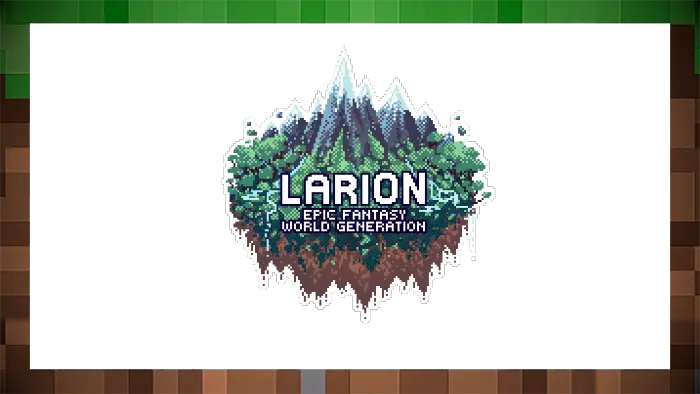 Мод Larion World Generation для Майнкрафт