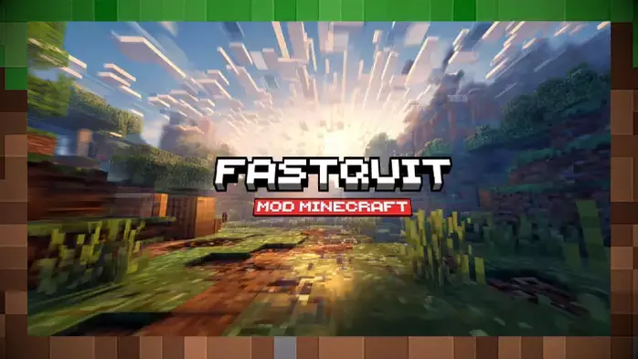 FastQuit: Покиньте свои миры без ожидания