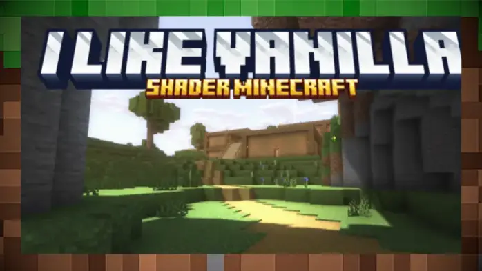 Шейдер I Like Vanilla – Shader