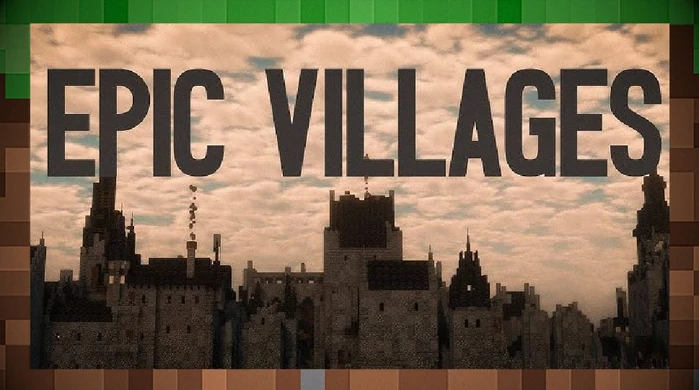 Мод Epic Structures: Villages / Эпические структуры: деревни для Майнкрафт