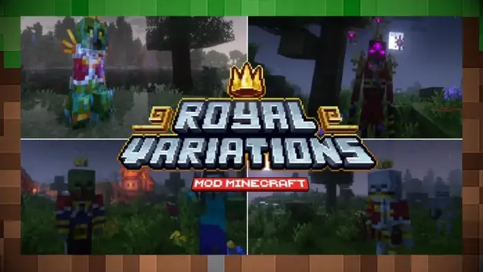 Мод Royal Variations - Новые Королевские мобы