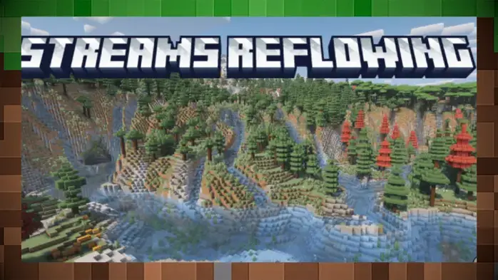Мод Streams Reflowing / Изменение Рек и Ручьёв