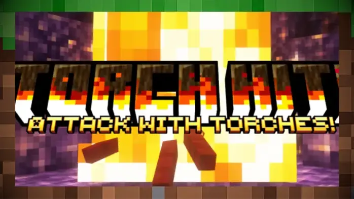 Мод Мод Удар факела! Torch hit