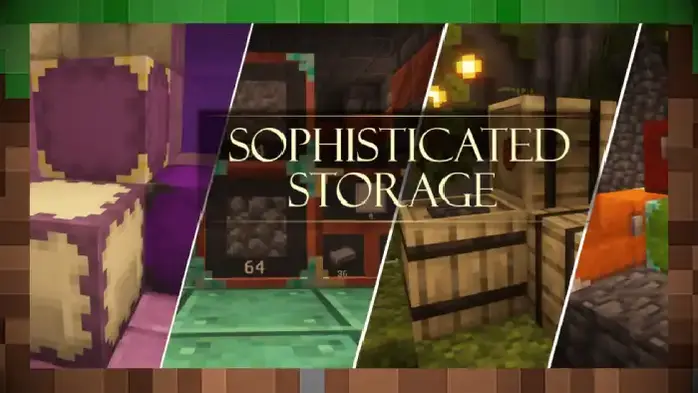 Мод Усовершенствованное хранилище / Sophisticated Storage