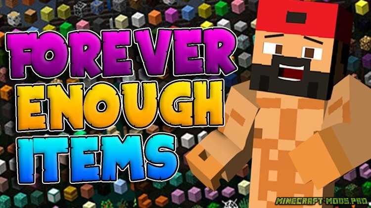 Мод Forever Enough Items